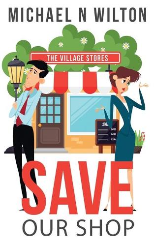 Save Our Shop: (1 William Bridge Mysteries)