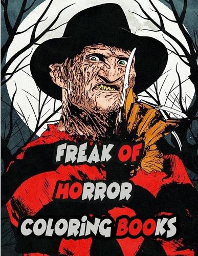 Freak Of Horror Coloring Books