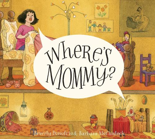 Where's Mommy?: (Mary and the Mouse)
