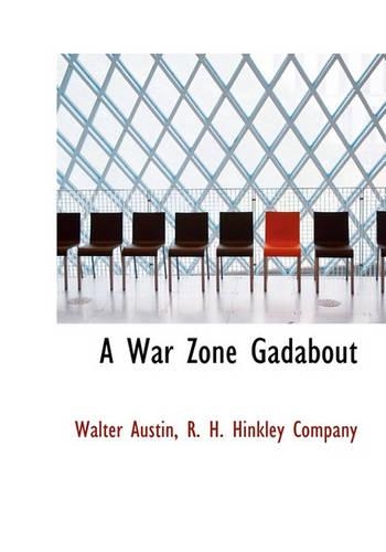 A War Zone Gadabout