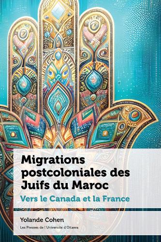 Migrations postcoloniales des Juifs du Maroc
