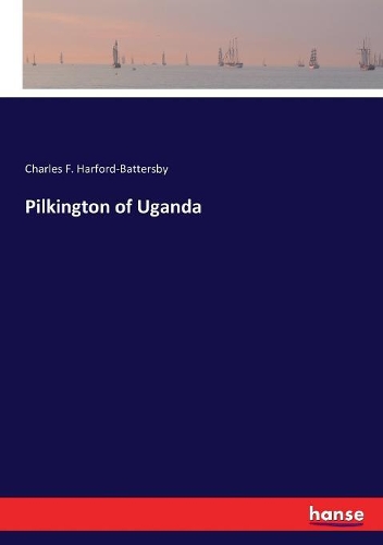 Pilkington of Uganda