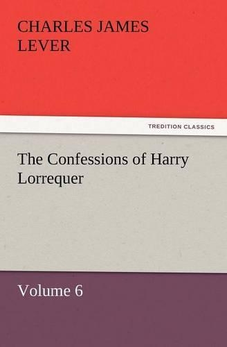 The Confessions of Harry Lorrequer