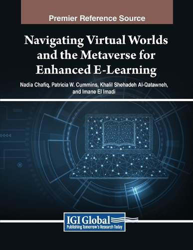 Navigating Virtual Worlds and the Metaverse for Enhanced E-Learning