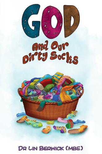 God and Our Dirty Socks