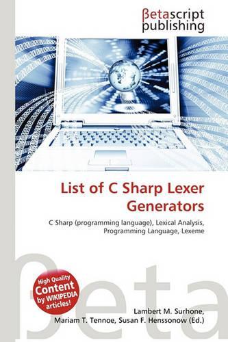 List of C Sharp Lexer Generators