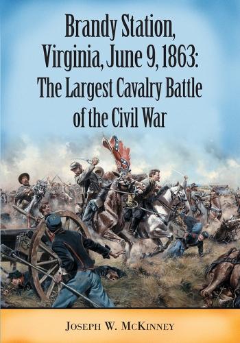 Brandy Station, Virginia, June 9, 1863