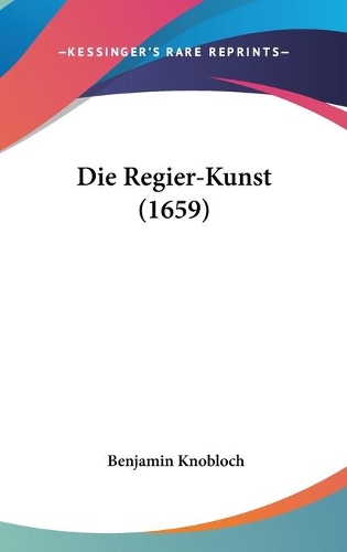 Die Regier-Kunst (1659)