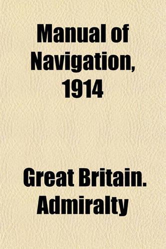 Manual of Navigation, 1914