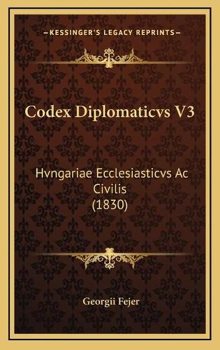 Codex Diplomaticvs V3