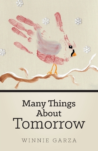 Many Things About Tomorrow