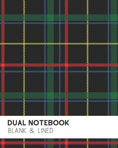 Dual Notebook: Alternating Lined and Blank Pages for All Projects Flannel Design