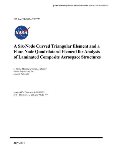 A Six-Node Curved Triangular Element and a Four-Node Quadrilateral Element for Analysis of Laminated Composite Aerospace Structures