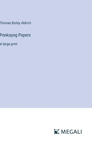 Ponkapog Papers