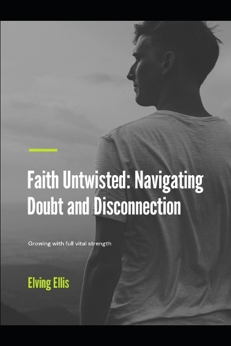 Faith Untwisted