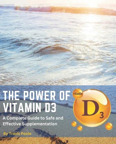 The Power of Vitamin D3