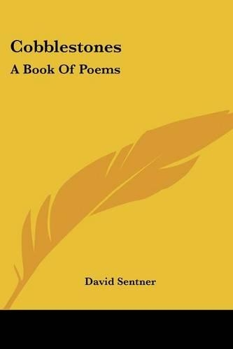 Cobblestones: A Book Of Poems