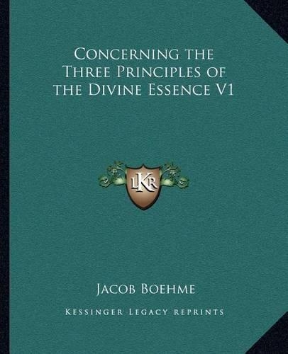 Concerning the Three Principles of the Divine Essence V1