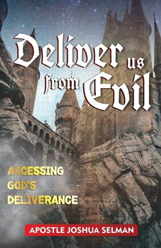 Deliver Us from Evil