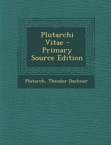 Plutarchi Vitae