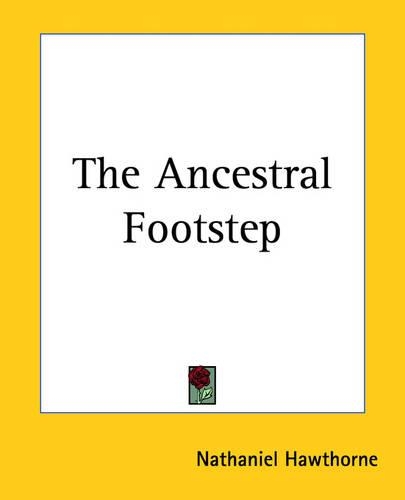 The Ancestral Footstep