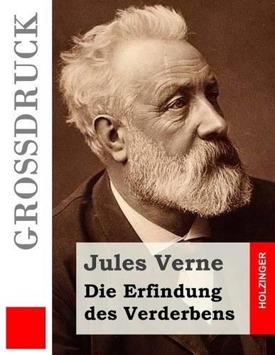 Die Erfindung des Verderbens (Großdruck)