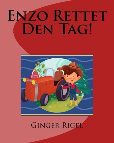 Enzo Rettet Den Tag!