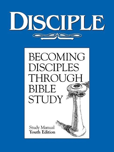 Disciple Study Manual Youth