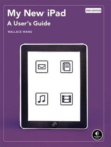 My New iPad: A User's Guide