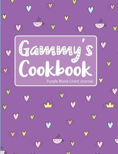 Gammy's Cookbook Purple Blank Lined Journal
