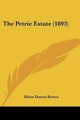 The Petrie Estate (1893)