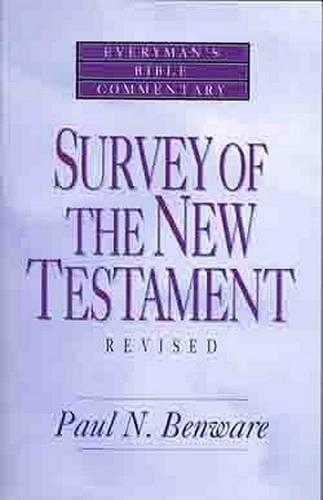 Survey Of The New Testament- Everyman'S Bible Commentary