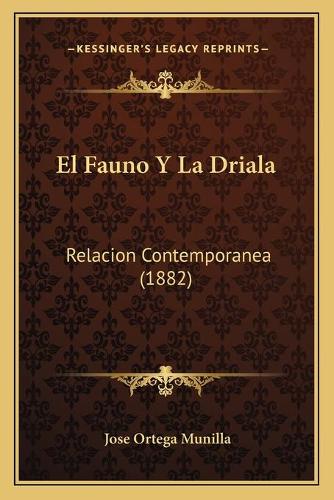 El Fauno Y La Driala