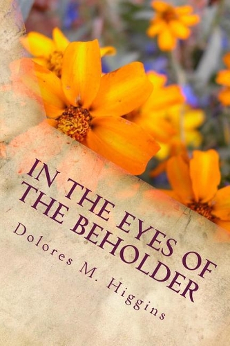 In The Eyes of the Beholder
