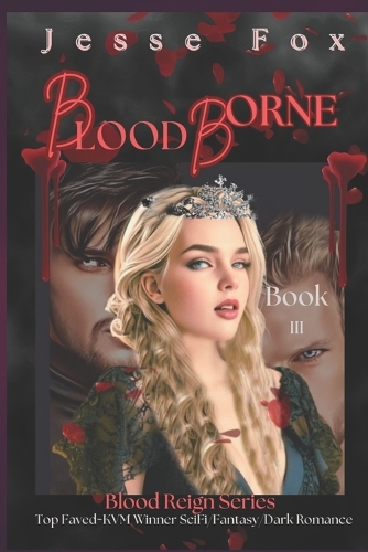 BloodBorne: Blood Reign Book III(3 Blood Reign)