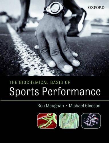 The Biochemical Basis of Sports Performance