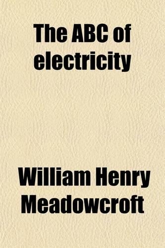 The ABC of Electricity
