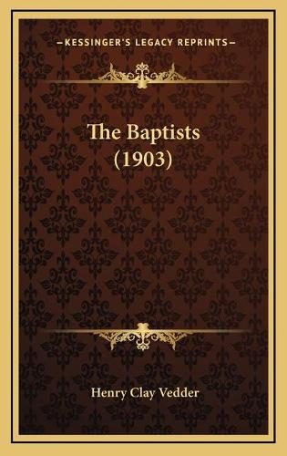 The Baptists (1903)