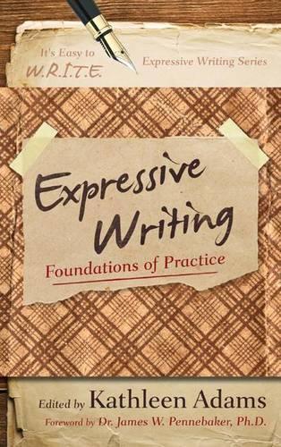 Expressive Writing: (It's Easy to W.R.I.T.E. Expressive Writing)
