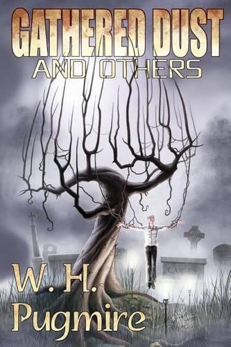 Gathered Dust and Others