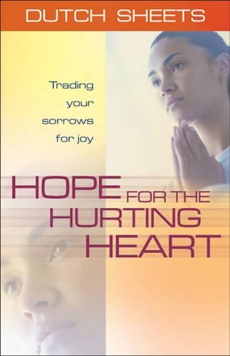 Hope for the Hurting Heart