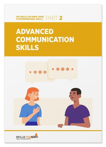 Advanced Communication Skills: (2 The Skills You Need Guide to Interpersonal Skills)