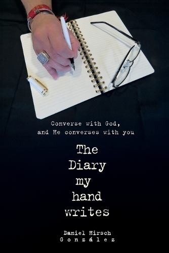 The Diary my hand writes
