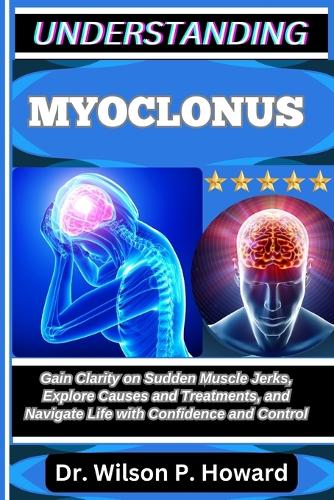 Understanding Myoclonus