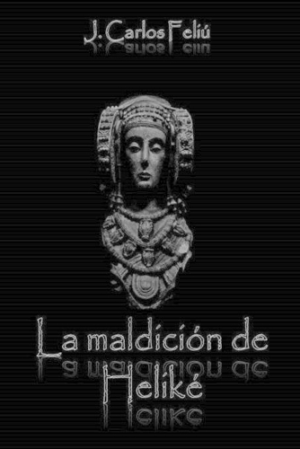 La maldición de Heliké