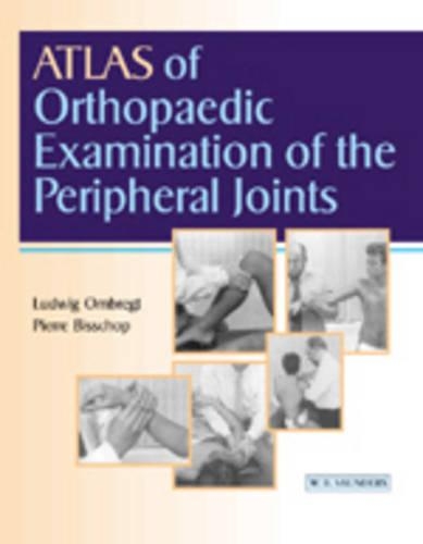 Atlas of Ortho Exam of Peripheral Joints