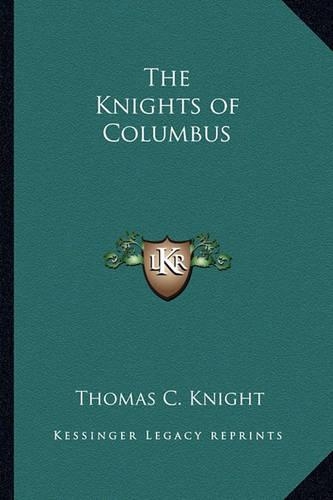 The Knights of Columbus