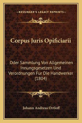 Corpus Juris Opificiarii