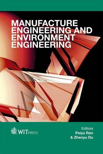 Manufacture Engineering and Environment Engineering (Set)