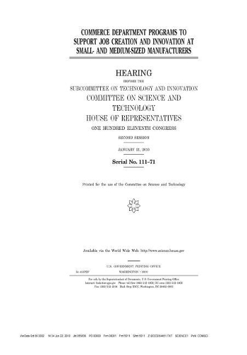 Commerce Department Programs to Support Job Creation and Innovation at Small- And Medium-Sized Manufacturers